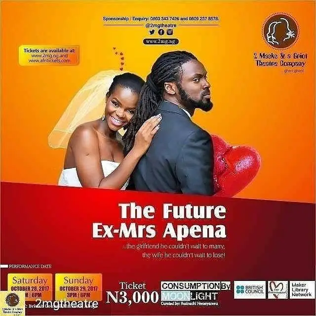 Show poster for The Future Ex Mrs Akpena, a stage play produced by Chidi Ukwu